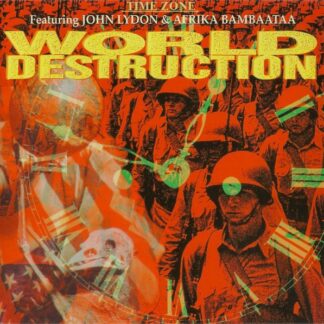 Time Zone Featuring John Lydon & Afrika Bambaataa – World Destruction (CD Maxi Single)