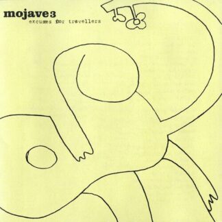 Mojave 3 - Excuses for Travellers (Vinyl)