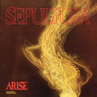 Sepultura - Arise: Rough Mixes (Scott Burns Mix) (140 Gram Vinyl)