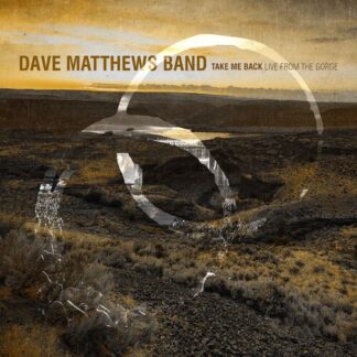Dave Matthews Band - Take Me Back / Live From the Gorge, George, WA 8.30.2025 (Colored Vinyl, Brown, Boxed Set)
