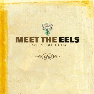 Eels - Meet the Eels: Essential Eels Vol. 1 1996-2006 (Colored Vinyl, Yellow, Reissue, 2LP)