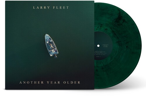 Larry Fleet - Another Year Older (Colored Vinyl, Green)