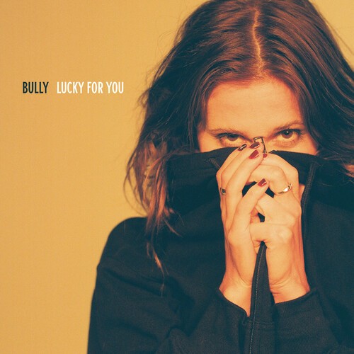 Bully - Lucky for You (Vinyl)