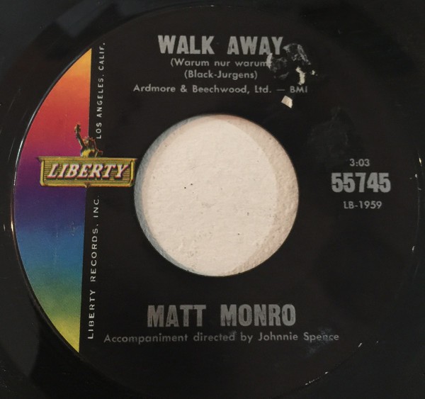 Matt Monro – Walk Away (Warum Nur Warum)/April Fool (7" Vinyl)