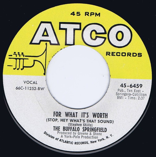 Buffalo Springfield, The – For What It's Worth/Do I Have To Come Right Out And Say It (7" Vinyl)