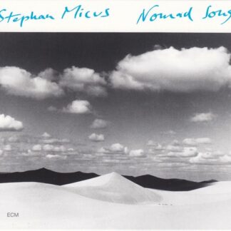 Stephan Micus – Nomad Songs (CD)