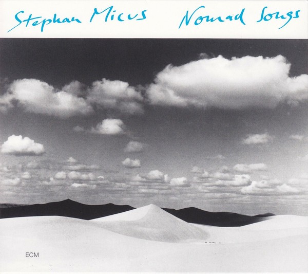 Stephan Micus – Nomad Songs (CD)