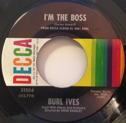Burl Ives – I'm The Boss / The Moon Is High (7" Vinyl)