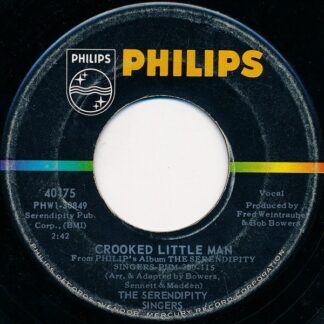 Serendipity Singers, The – Crooked Little Man/Freedom's Star (7" Vinyl)