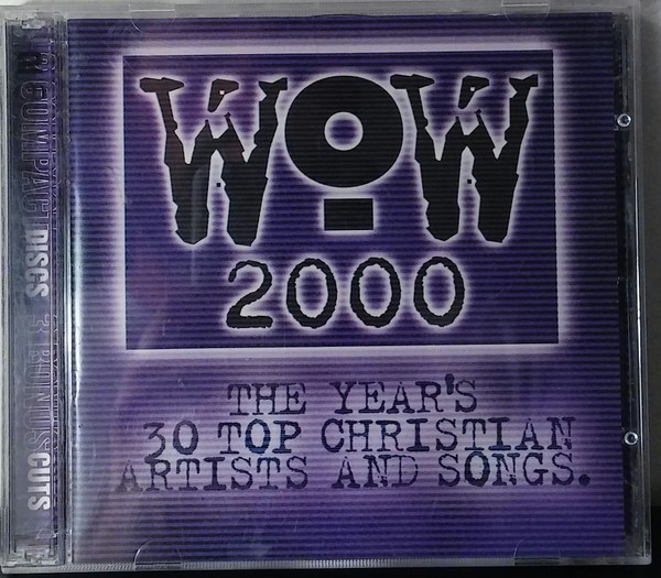 Various – WOW 2000 (The Year's 30 Top Christian Artists And Songs) (2CD)