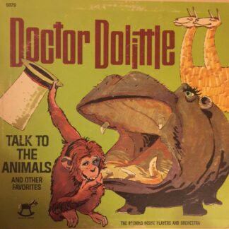 Rocking Horse Players And Orchestra, The – Doctor Dolittle Talk To The Animals And Other Favorites (Vinyl)