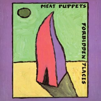 Meat Puppets - Forbidden Places [35th Anniversary Edition] (Clear Vinyl, Yellow)