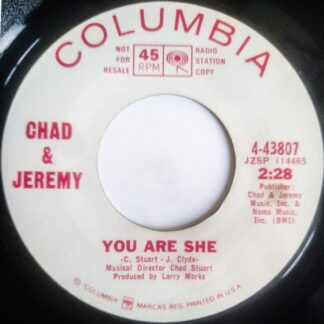 Chad & Jeremy – You Are She / I Won't Cry (7" Vinyl)