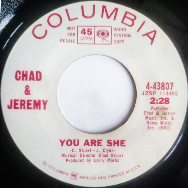 Chad & Jeremy – You Are She / I Won't Cry (7" Vinyl)