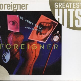 Foreigner – The Very Best...And Beyond - Greatest Hits (CD)
