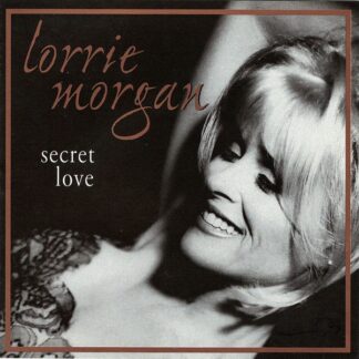 Lorrie Morgan – Secret Love (CD)