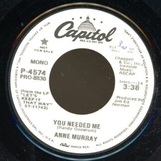 Anne Murray – You Needed Me (7" Vinyl Promo)