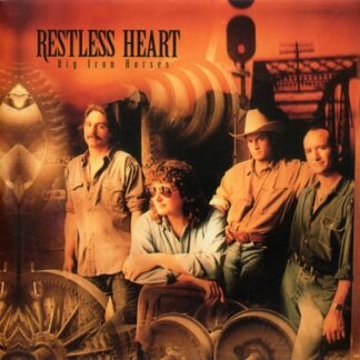 Restless Heart – Big Iron Horses (CD)