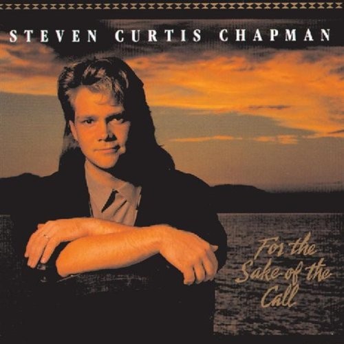 Steven Curtis Chapman – For The Sake Of The Call (CD)