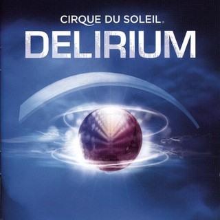 Cirque Du Soleil – Delirium (CD)
