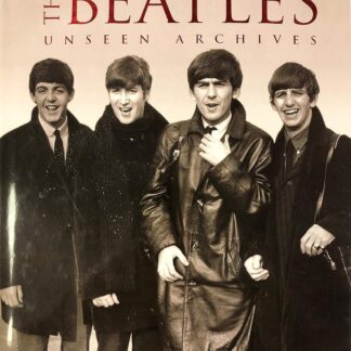 Tim Hill & Marie Clayton (Author) -The Beatles (Unseen Archives) (Book - Hardcover)