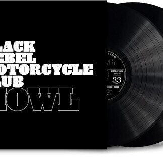 Black Rebel Motorcycle Club - Howl (Anniversary Edition, Remastered, Vinyl)