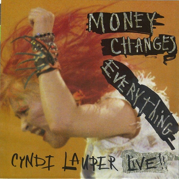 Cyndi Lauper – Money Changes Everything (Live) (7" Vinyl)