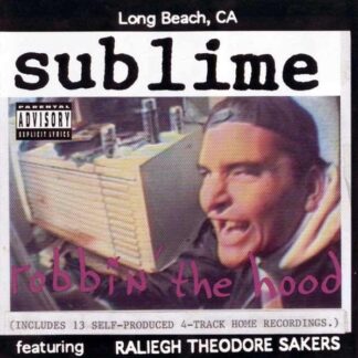 Sublime – Robbin' The Hood (CD)