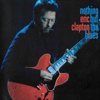 Eric Clapton – Nothing But The Blues (CD)