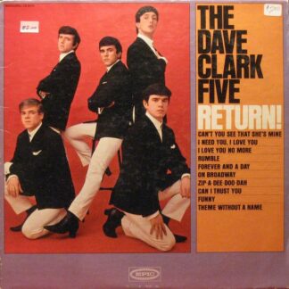 Dave Clark Five, The – The Dave Clark Five Return! (Vinyl)