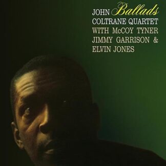 John Coltrane Quartet – Ballads (180 Gram Vinyl)