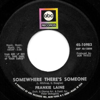 Frankie Laine – Somewhere There's Someone/You, No One But You (7" Vinyl)