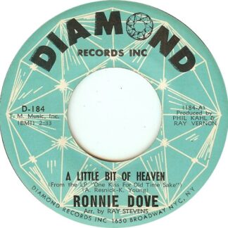 Ronnie Dove – A Little Bit Of Heaven/ If I Live To Be A Hundred (7" Vinyl)