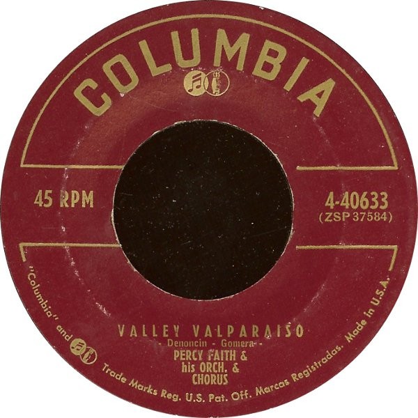 Percy Faith & His Orch. & Chorus / Percy Faith & His Orch. – Valley Valparaiso / Bluebell (7" Vinyl)