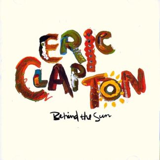 Eric Clapton – Behind The Sun (CD)