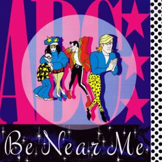 ABC – Be Near Me (Vinyl)