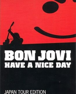 Bon Jovi – Have A Nice Day (Japan Tour Edition) (CD/DVD)