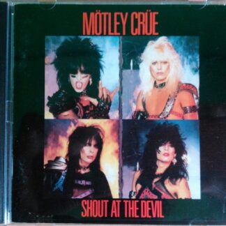 Mötley Crüe – Shout At The Devil (CD)