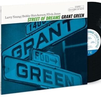Grant Green - Street of Dreams (Blue Note Classic Vinyl Edition) (180 Gram Vinyl)