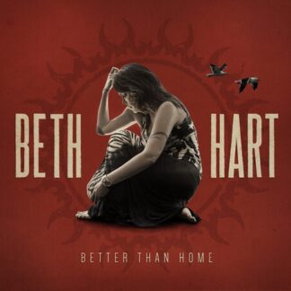 Beth Hart - Better Than Home (140 Gram Vinyl, Clear Vinyl)
