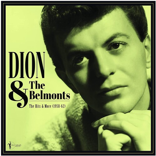 Dion & The Belmonts - The Hits & More: Dion & The Belmonts 1958-62 (Vinyl)