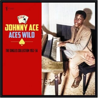 Johnny Ace - Aces Wild: The Greatest Singles 1952-56 (Vinyl)