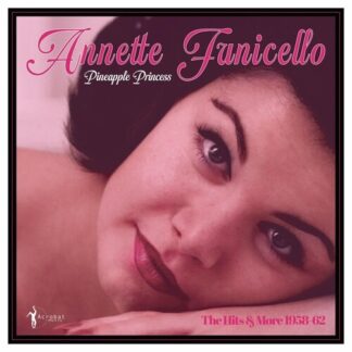 Annette Funicello - Pineapple Princess: 1958-62 (Vinyl)