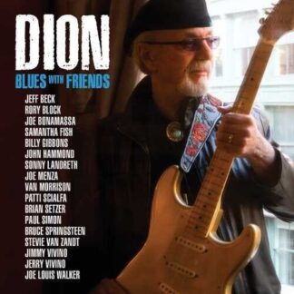 Dion - Blues With Friends (180 Gram Vinyl)