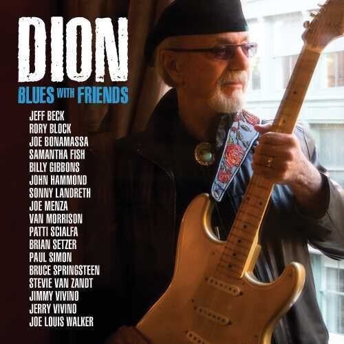 Dion - Blues With Friends (180 Gram Vinyl)