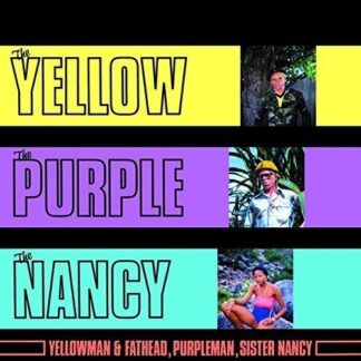 Yellowman / Fathead / Purple - Yellow The Purple & The Nancy (Vinyl)