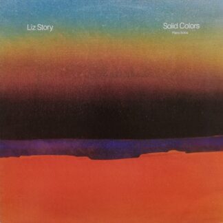 Liz Story – Solid Colors (Vinyl)