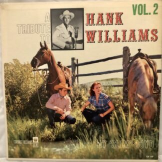 'Slim' Boyd – A Tribute To Hank Williams Vol. 2 (Vinyl)