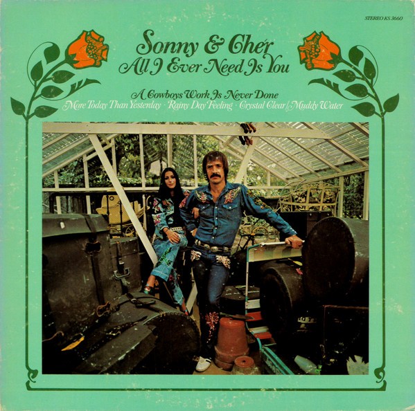 Sonny & Chér – All I Ever Need Is You (Vinyl)