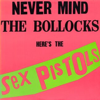 Sex Pistols – Never Mind The Bollocks Here's The Sex Pistols (Vinyl)